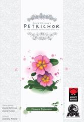 Petrichor - Flower Expansion